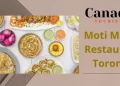moti mahal restaurant toronto