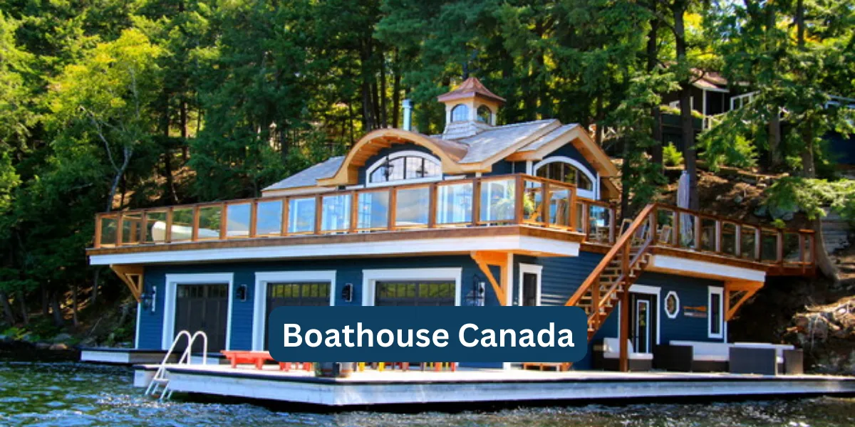 Boathouse Canada