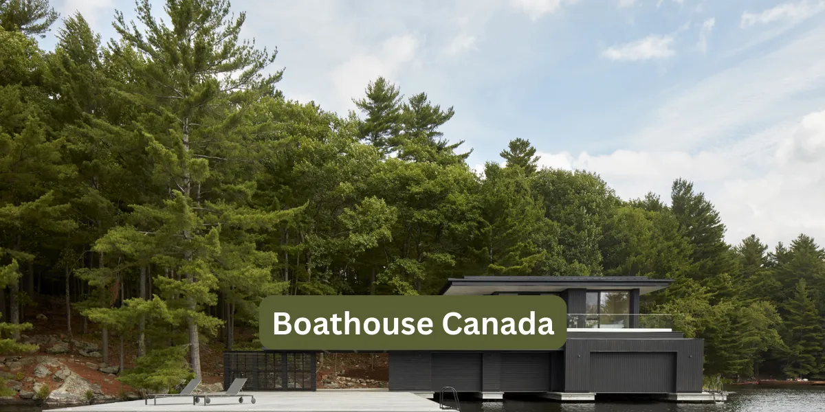 Boathouse Canada