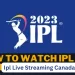 Ipl Live Streaming Canada
