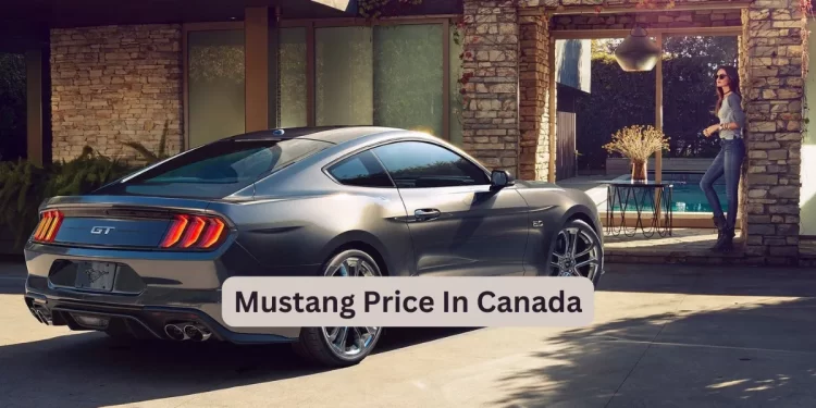 Mustang Price In Canada