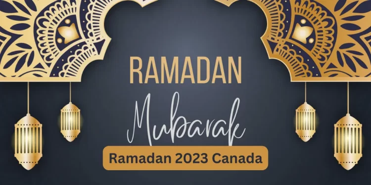Ramadan 2023 Canada