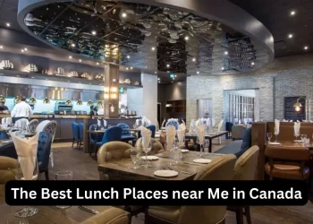 The Best Lunch Places near Me in Canada